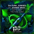 Da Funk Junkies, Zahide Gray