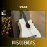 Mis cuerdas