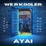 Azkira Sky, We R Kooler, Masami Kosaka