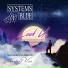 Systems In Blue ft. Tony Abbate