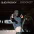 Bad Rocky, Xrocket