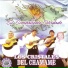 Los Cristales del Chamame