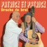 Patrick et Patrick