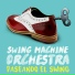Swing Machine Orchestra