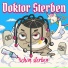 Doktor Sterben feat. Fruchtmax