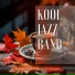 Kool Jazz Band