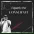 Consciente