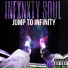 INFXNXTY SOUL