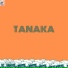 Tanaka