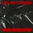Call Me Karizma