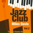 Miles Davis 1949-1950 The Birth of the Cool