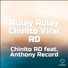 Chinito RD feat. Anthony Record