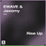 EWAVE, Jaxomy