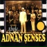 Adnan Şenses