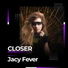 Jacy Fever