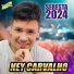 Ney Carvalho
