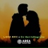 LANA RMX feat. DJ HarrisNugraha
