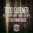 Todd Gardner, Anthony Goode, Nadine Goellner