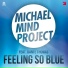 Michael Mind feat. Dante Thomas