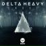 Delta Heavy