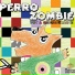 Perro Zombie