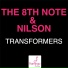05 The 8th Note & Nilson