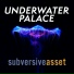 subversiveasset