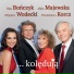 Olga Bończyk, Zbigniew Wodecki, Alicja Majewska