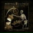 Weeping Silence