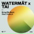 Watermat x TAI