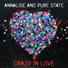 Annalise, Pure State