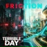 Friction