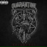 Quarantine