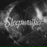 Sleepwalker