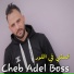 Cheb Adel Boss