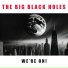 The Big Black Holes