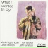 Mark Nightingale - What I Wanted To Say (2007)