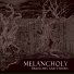 Melancholy
