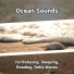 Coastal Sounds, Ocean Sounds, Nature Sounds
