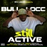 Bull Locc feat. P da Thizzkidd, Grubb Locc