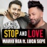 Mario Rea ft. Luca Sepe