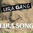 Lira Gang