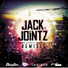 Jack & Jointz feat. Scarlett Quinn