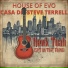 House of Evo, Casa Di, Steve Terrell