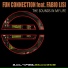 Fun Connection feat. Fabio Lisi feat. Fabio Lisi