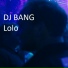 DJ BANG