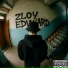 Zloy Edward