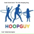 Hoop Guy feat. Teddy Bennington