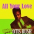 Otis Rush & His Band