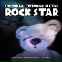 Twinkle Twinkle Little Rock Star